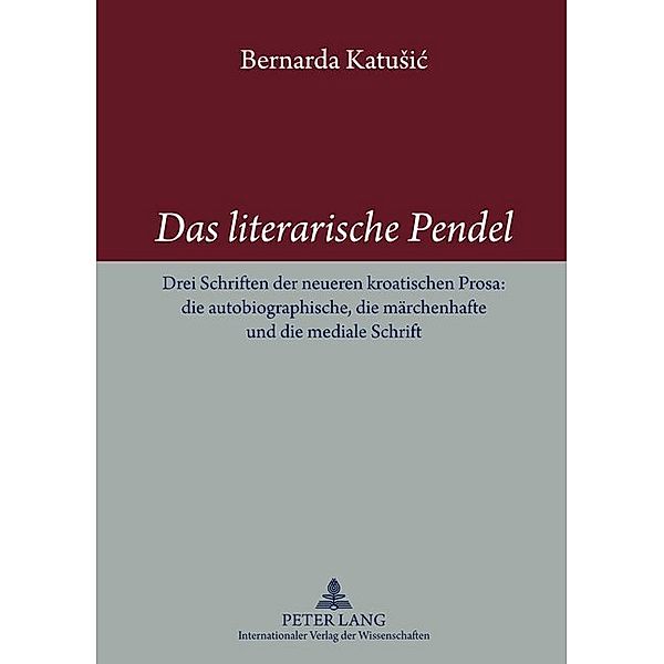 Das literarische Pendel, Bernardica Katusic