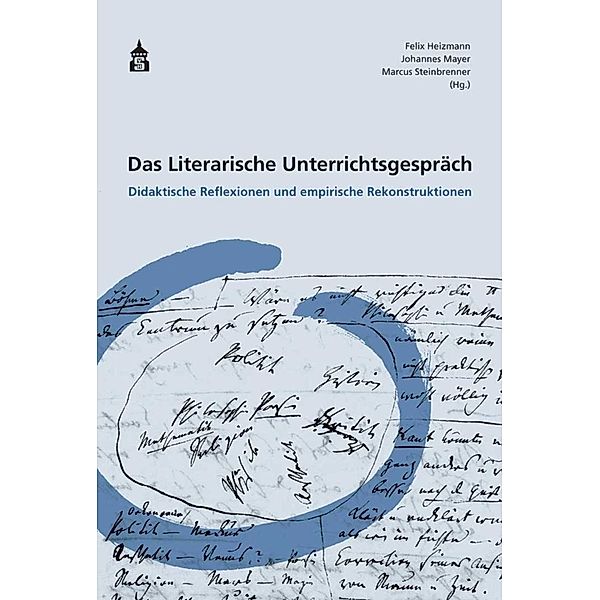 Das Literarische Unterrichtsgespräch