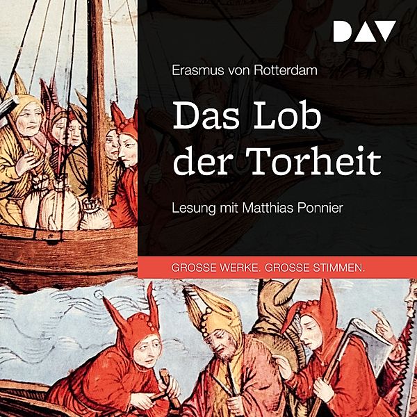 Das Lob der Torheit, Erasmus von Rotterdam