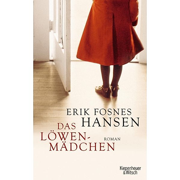 Das Löwenmädchen, Erik Fosnes Hansen