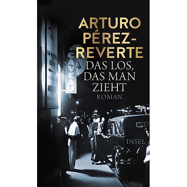 Das Los, das man zieht / Lorenzo-Falcó-Reihe Bd.3, Arturo Pérez-Reverte