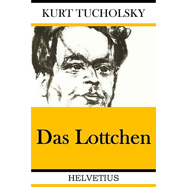 Das Lottchen, Kurt Tucholsky