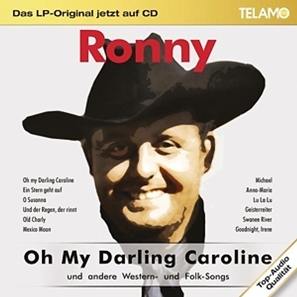 Das Lp-Original Jetzt Auf Cd:Oh My Darling Carolin, Ronny