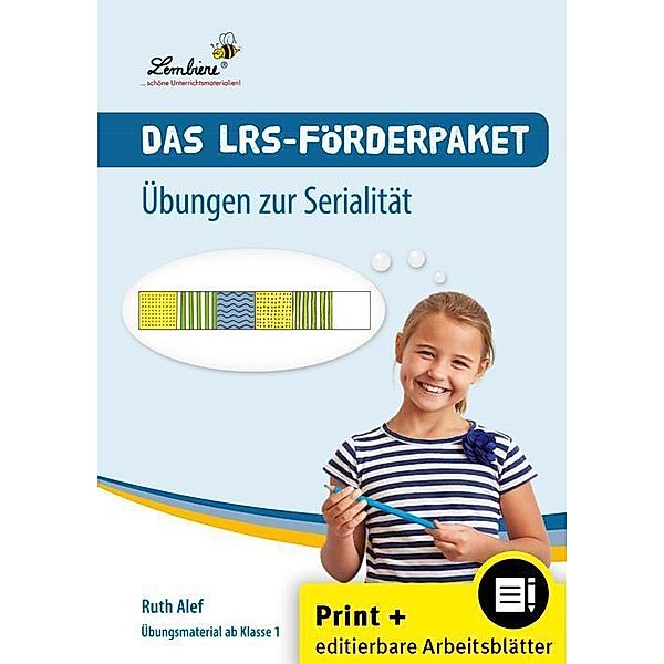 Das LRS-Förderpaket. Übungen zur Serialität, Ruth Alef