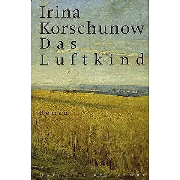 Das Luftkind, Irina Korschunow