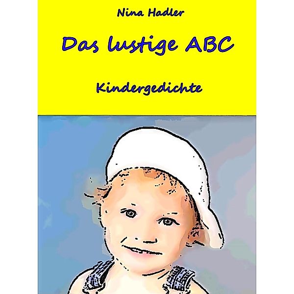 Das lustige ABC, Nina Hadler