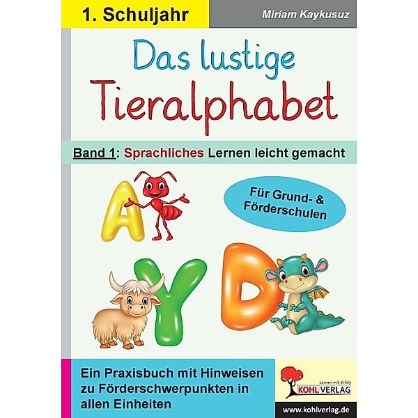 Das lustige Tieralphabet 1, Miriam Kaykusuz