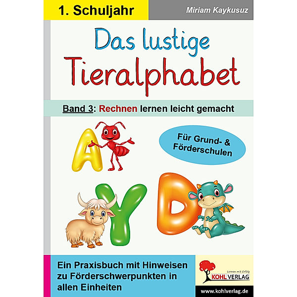 Das lustige Tieralphabet 3, Miriam Kaykusuz