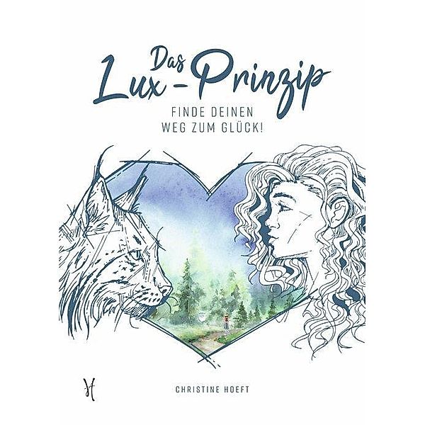 Das Lux-Prinzip, Christine Hoeft