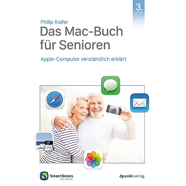 Das Mac-Buch für Senioren, Philip Kiefer