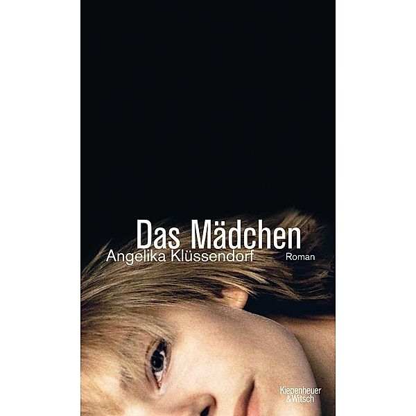 Das Mädchen, Angelika Klüssendorf