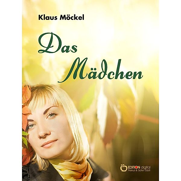 Das Mädchen, Klaus Möckel