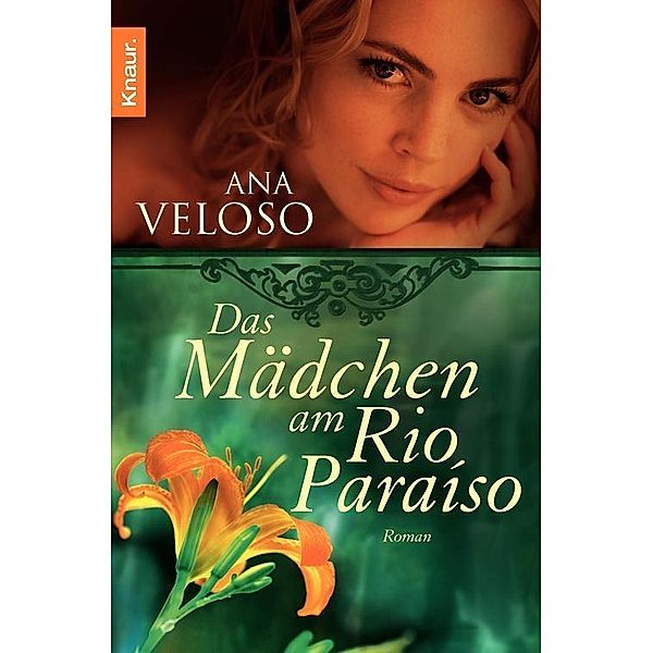 Das Mädchen am Rio Paraíso, Ana Veloso