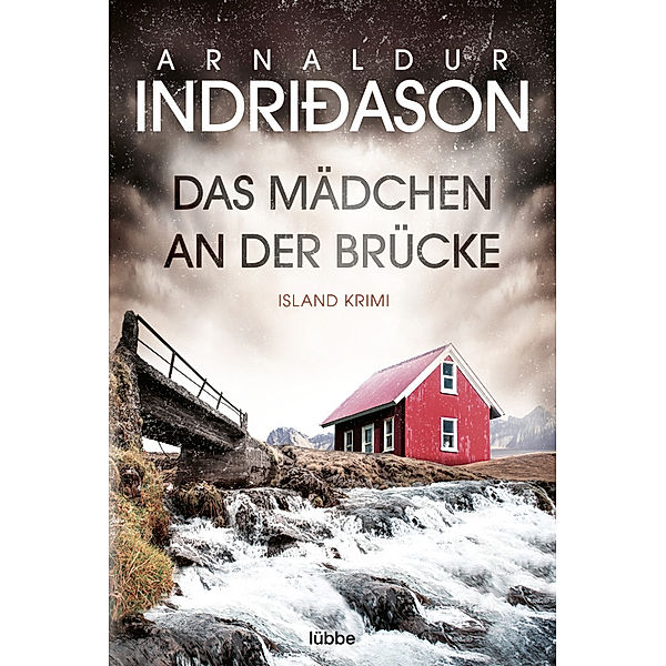 Das Mädchen an der Brücke / Kommissar Konrad Bd.2, Arnaldur Indriðason