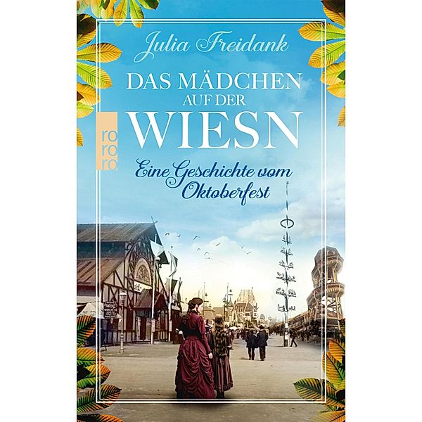 Das Mädchen auf der Wiesn, Julia Freidank