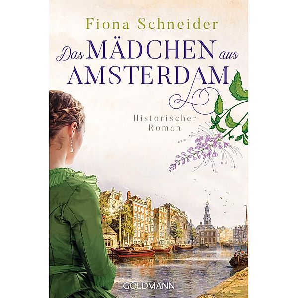 Das Mädchen aus Amsterdam, Fiona Schneider