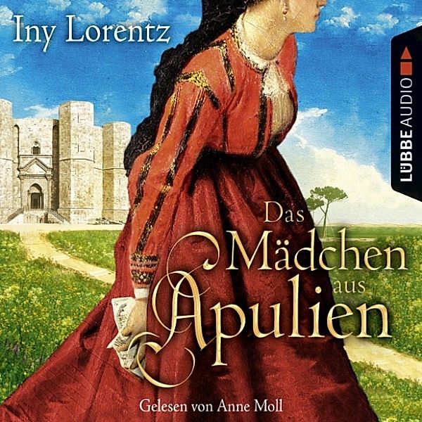 Das Mädchen aus Apulien, Iny Lorentz