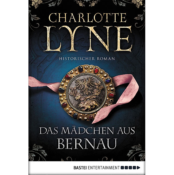 Das Mädchen aus Bernau, Charlotte Lyne