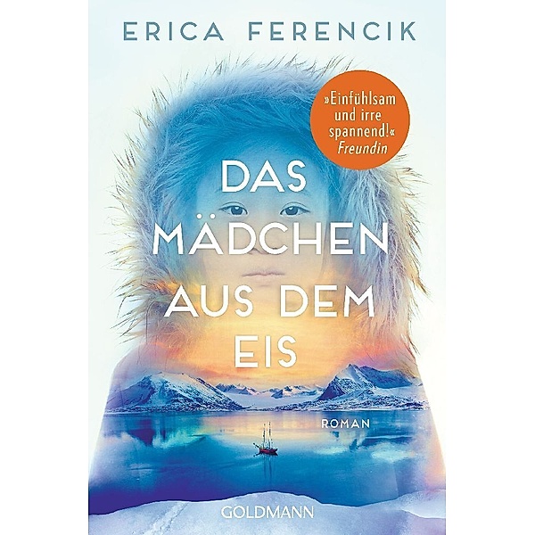 Das Mädchen aus dem Eis, Erica Ferencik