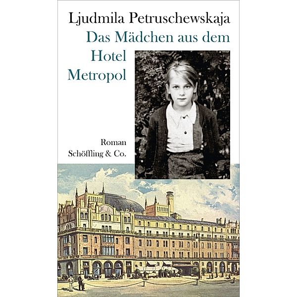 Das Mädchen aus dem Hotel Metropol, Ljudmila Petruschewskaja