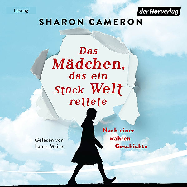 Das Mädchen, das ein Stück Welt rettete, Sharon Cameron