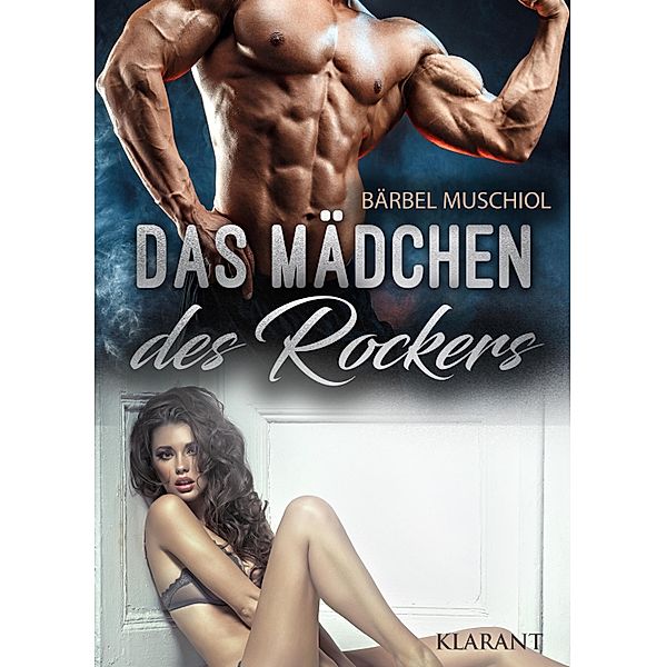 Das Mädchen des Rockers / Black Aces Motorcycle Club Bd.5, Bärbel Muschiol