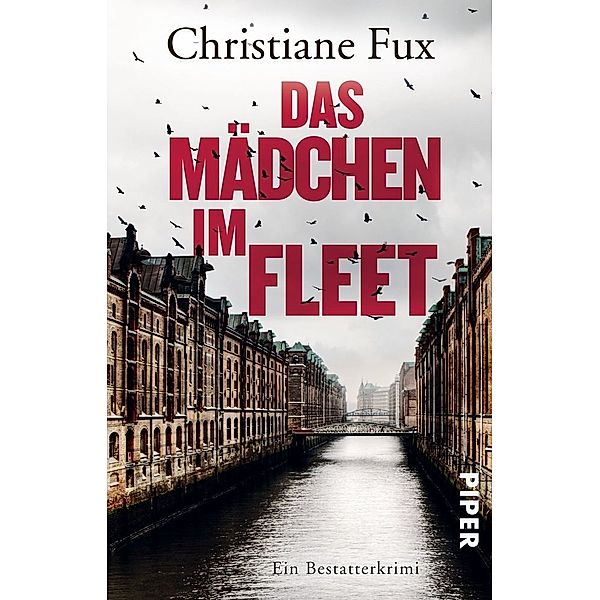 Das Mädchen im Fleet / Bestatter Theo Matthies Bd.4, Christiane Fux