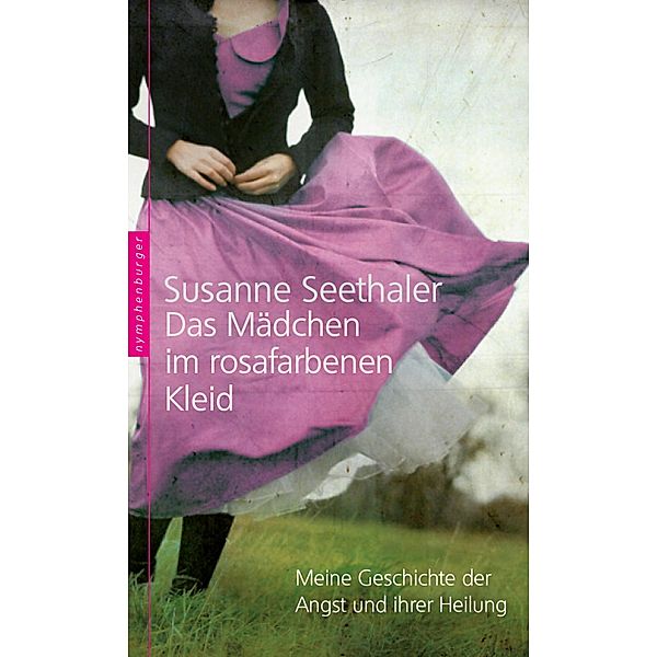 Das Mädchen im rosafarbenen Kleid, Susanne Seethaler