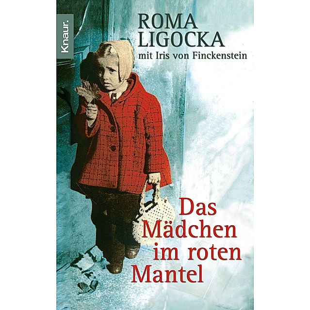 Das Mädchen im roten Mantel eBook v. Roma Ligocka | Weltbild