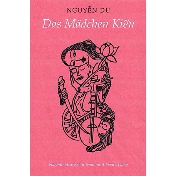 Das Mädchen Kiêu von Nguyên Du, Franz Faber