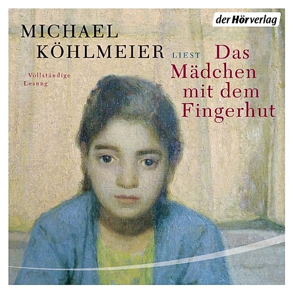 Das Mädchen mit dem Fingerhut, Michael Köhlmeier