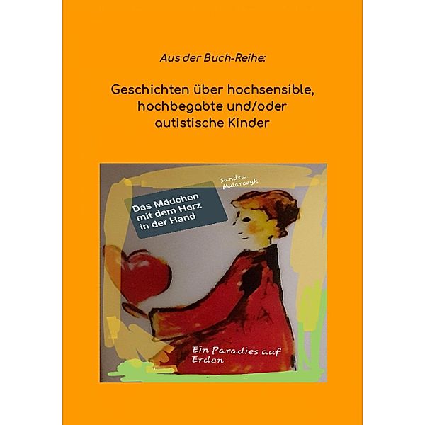 Das Mädchen mit dem Herz in der Hand, Sandra Mularczyk