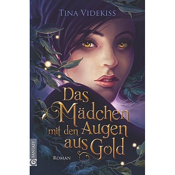 Das Mädchen mit den Augen aus Gold, Tina Videkiss