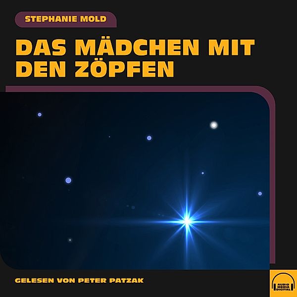 Das Mädchen mit den Zöpfen, Stephanie Mold