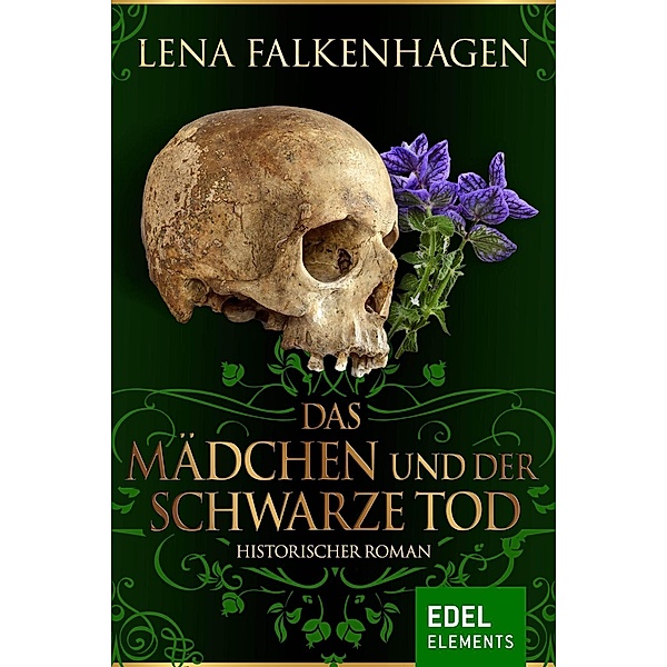 Das Mädchen und der schwarze Tod, Lena Falkenhagen