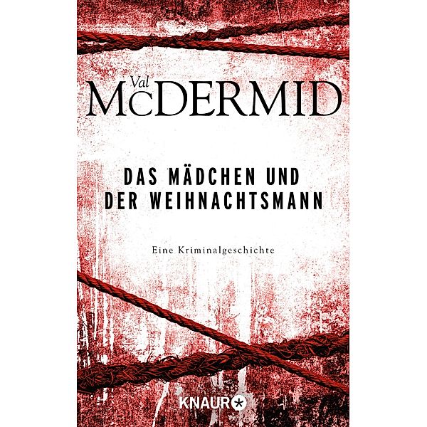 Das Mädchen und der Weihnachtsmann, Val McDermid