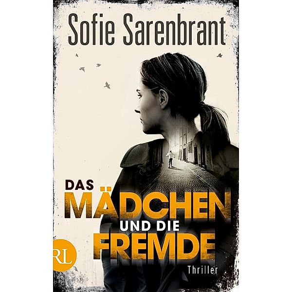 Das Mädchen und die Fremde / Emma Sköld Bd.2, Sofie Sarenbrant