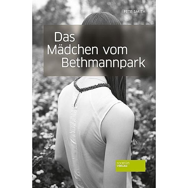 Das Mädchen vom Bethmannpark, Pete Smith