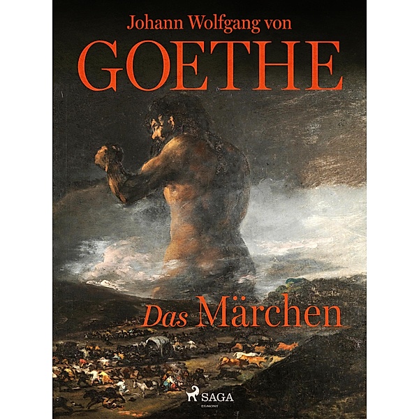 Das Märchen, Johann Wolfgang von Goethe