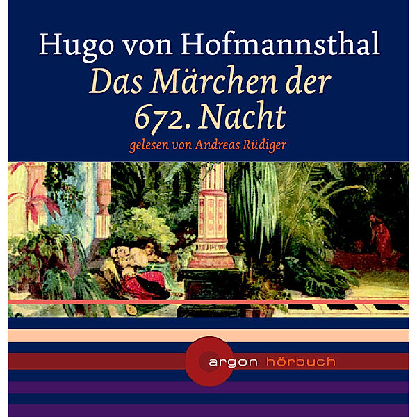 Das Märchen der 672. Nacht, Hugo von Hofmannsthal