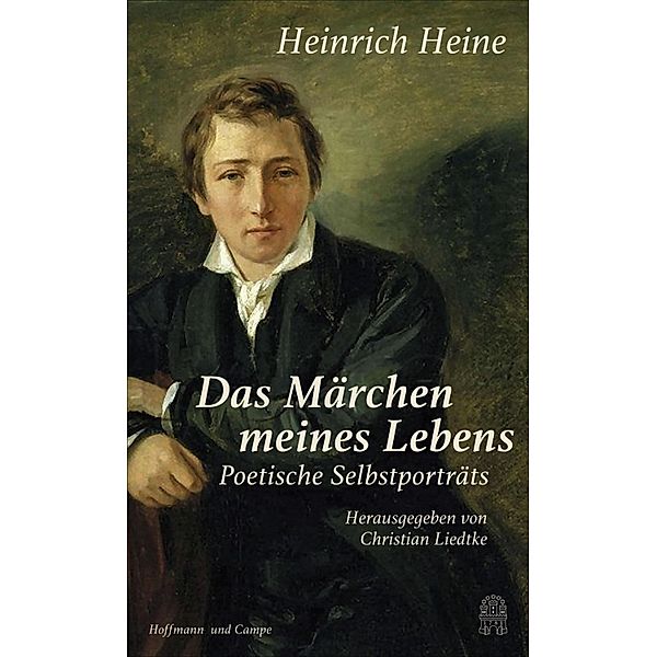 Das Märchen meines Lebens, Heinrich Heine