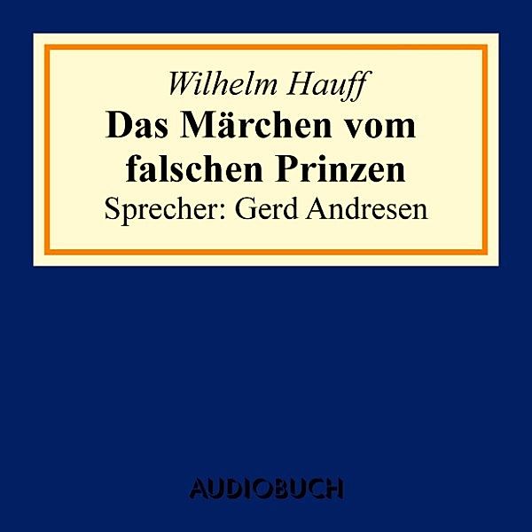 Das Märchen vom falschen Prinzen, Wilhelm Hauff