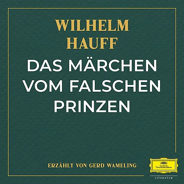 Das Märchen vom falschen Prinzen, Wilhelm Hauff