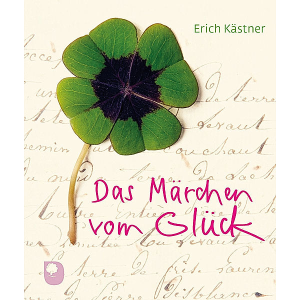 Das Märchen vom Glück, Erich Kästner