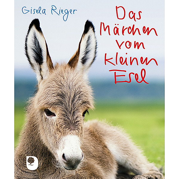 Das Märchen vom kleinen Esel, Gisela Rieger