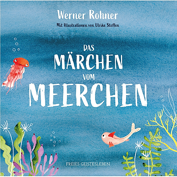 Das Märchen vom Meerchen, Werner Rohner