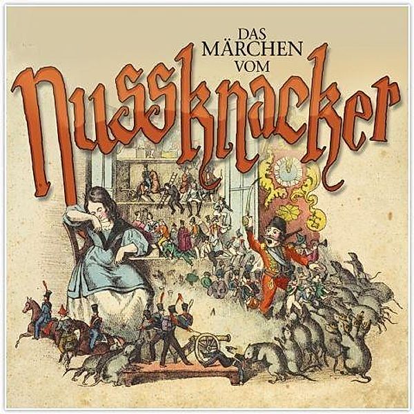 Das Märchen vom Nussknacker, 1 Audio-CD, E. T. A. Hoffmann