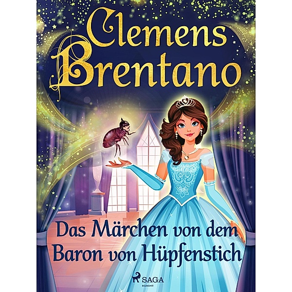 Das Märchen von dem Baron von Hüpfenstich, Clemens Brentano