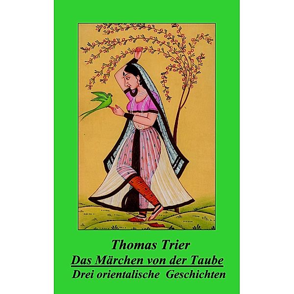 Das Märchen von der Taube, Thomas Trier