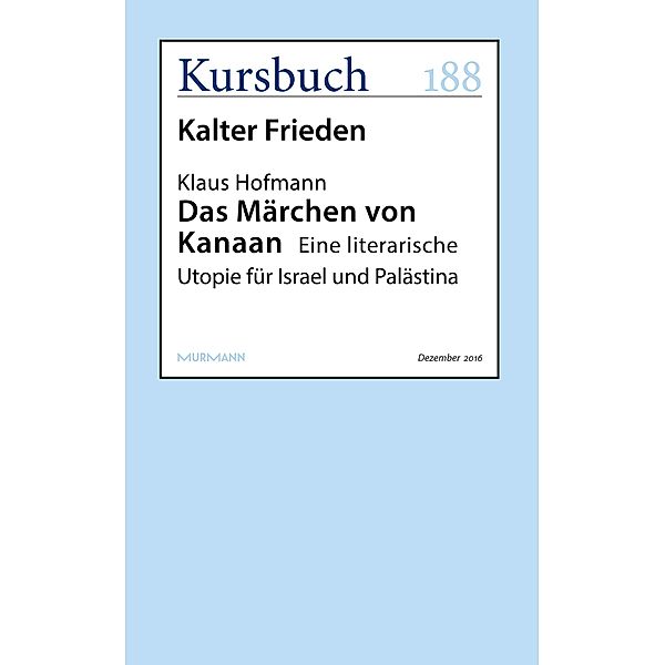 Das Märchen von Kanaan, Klaus Hofmann